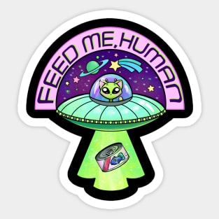 Feed Me Human Sticker